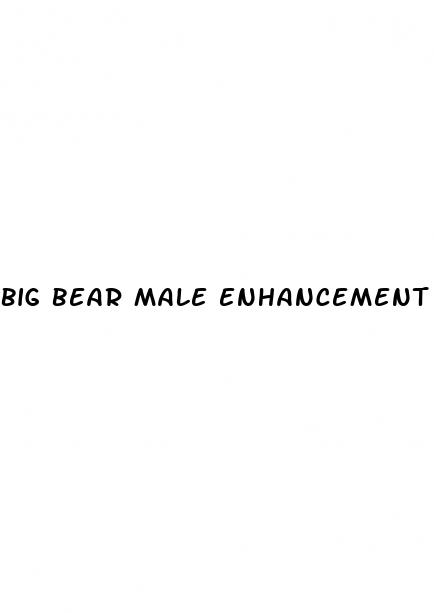 big bear male enhancement pills