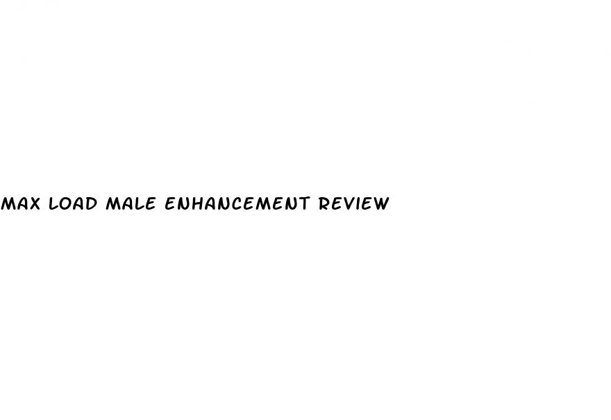 max load male enhancement review