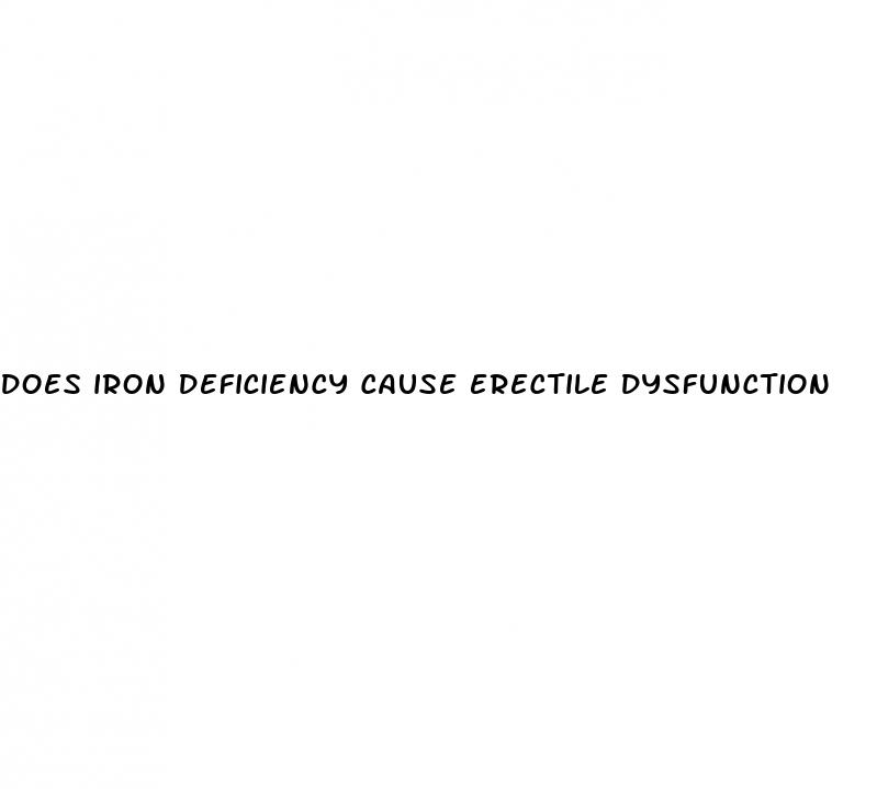 does iron deficiency cause erectile dysfunction