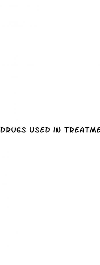 drugs used in treatment of erectile dysfunction