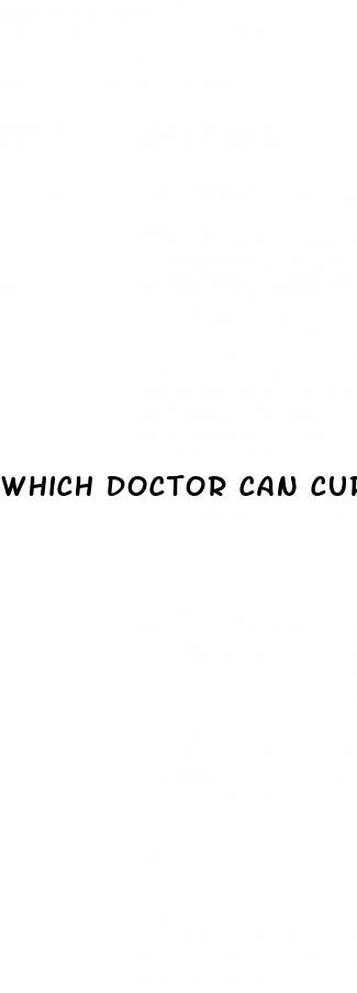 which doctor can cure erectile dysfunction