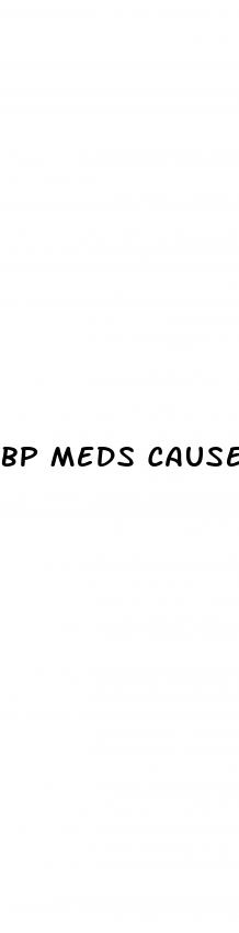 bp meds cause erectile dysfunction