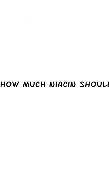 how much niacin should i take for erectile dysfunction