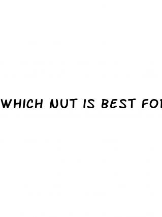 which nut is best for erectile dysfunction