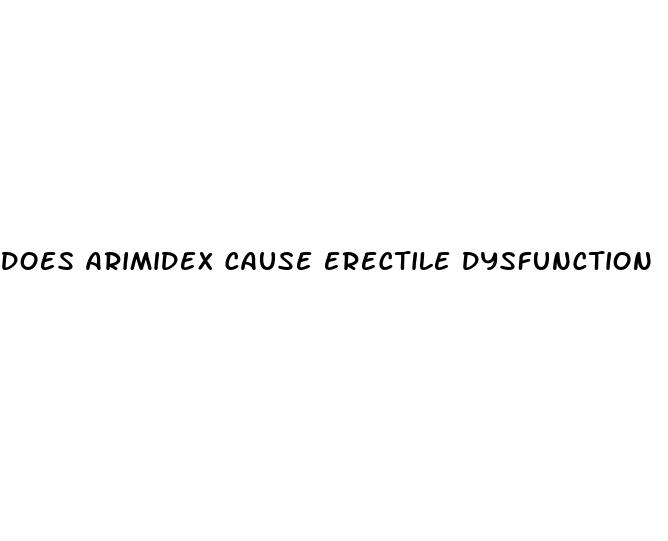 does arimidex cause erectile dysfunction