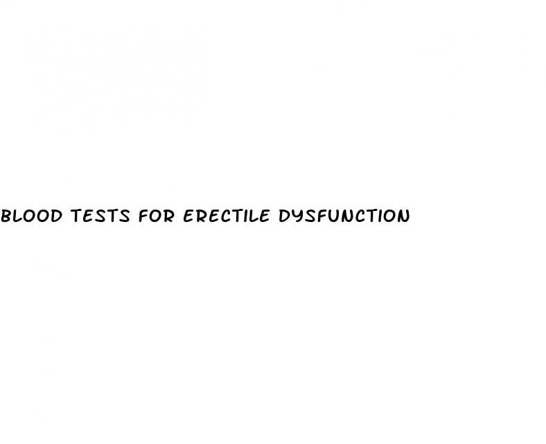 blood tests for erectile dysfunction