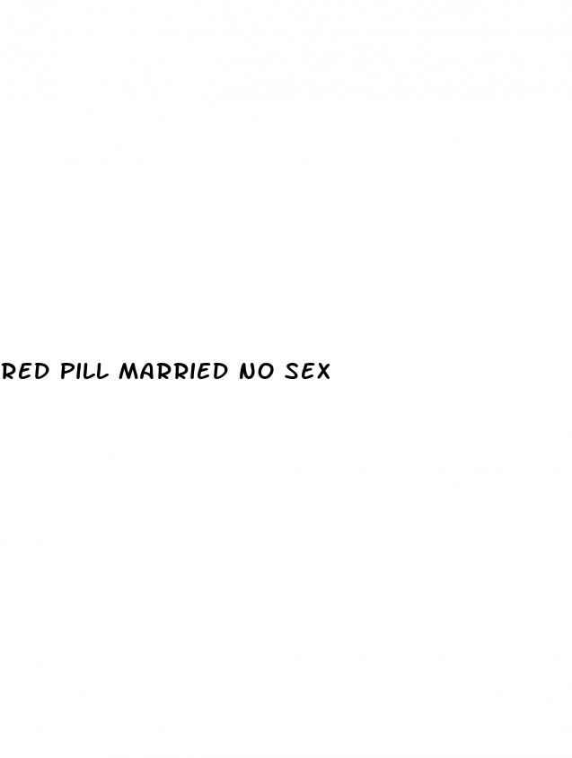 red pill married no sex