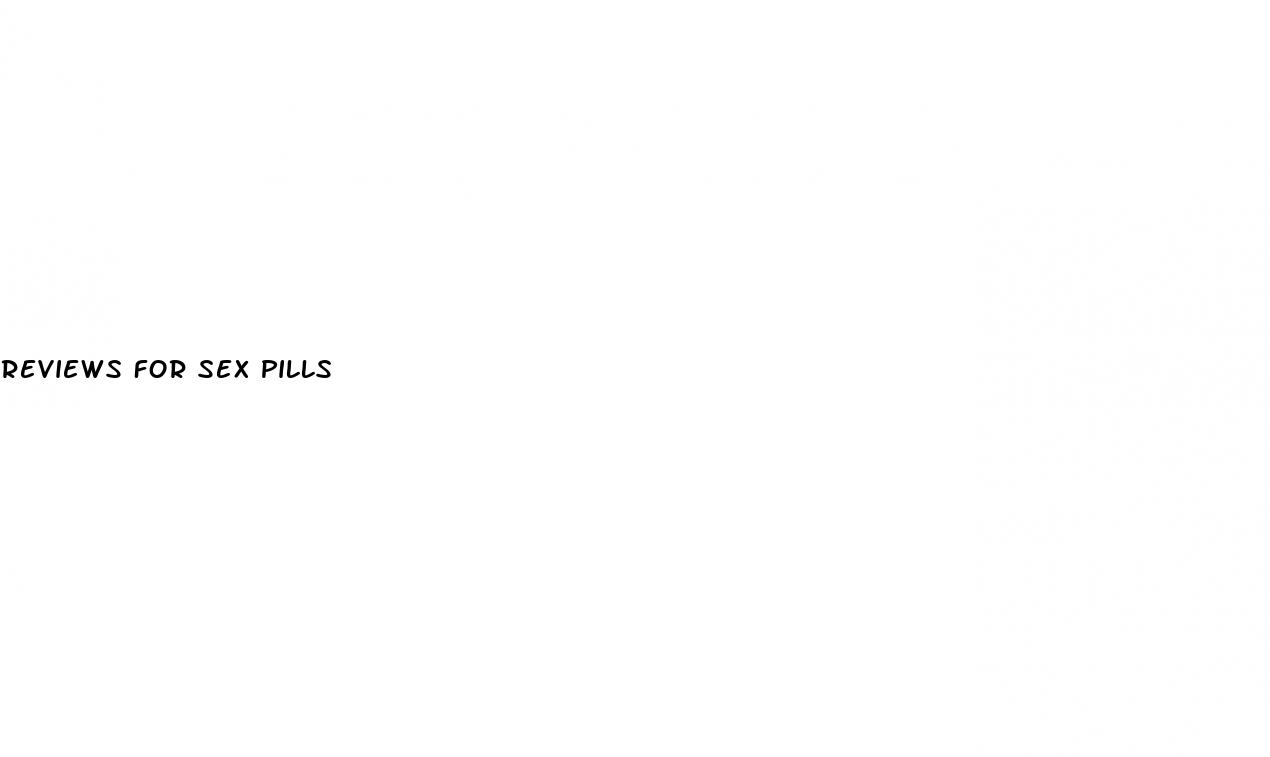 reviews for sex pills