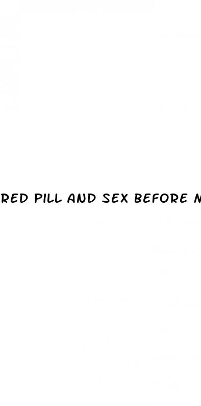 red pill and sex before marriage