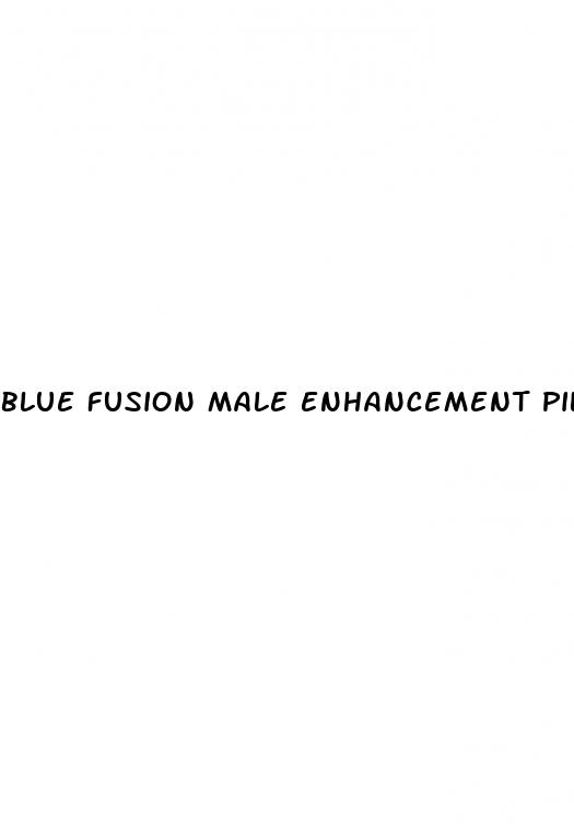 blue fusion male enhancement pills for sale