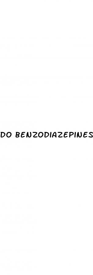 do benzodiazepines cause erectile dysfunction