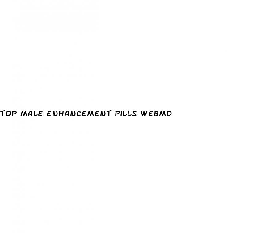 top male enhancement pills webmd