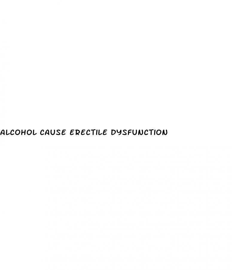 alcohol cause erectile dysfunction