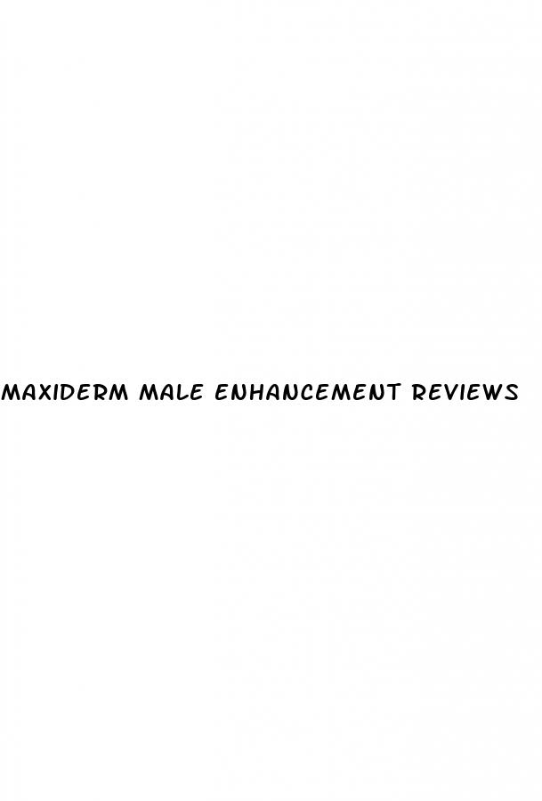 maxiderm male enhancement reviews