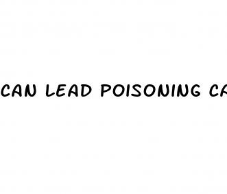 can lead poisoning cause erectile dysfunction