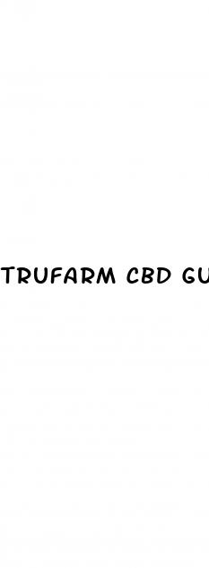 trufarm cbd gummies for ed