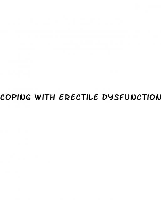 coping with erectile dysfunction