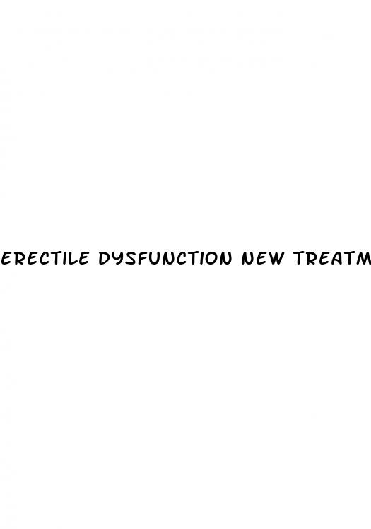 erectile dysfunction new treatments