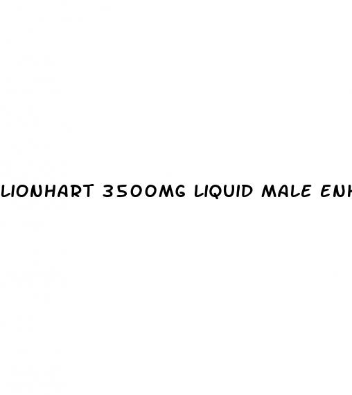 lionhart 3500mg liquid male enhancement