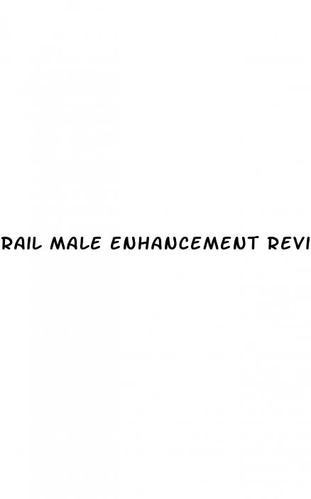 rail male enhancement review