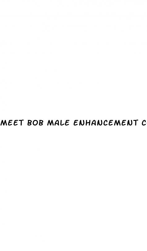 meet bob male enhancement commercial