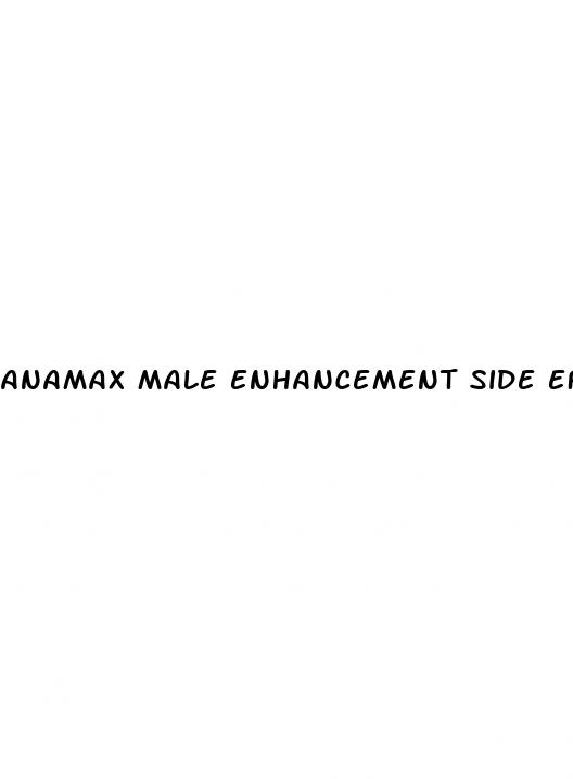 anamax male enhancement side effects