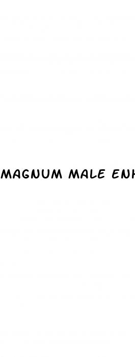 magnum male enhancement 1000k review