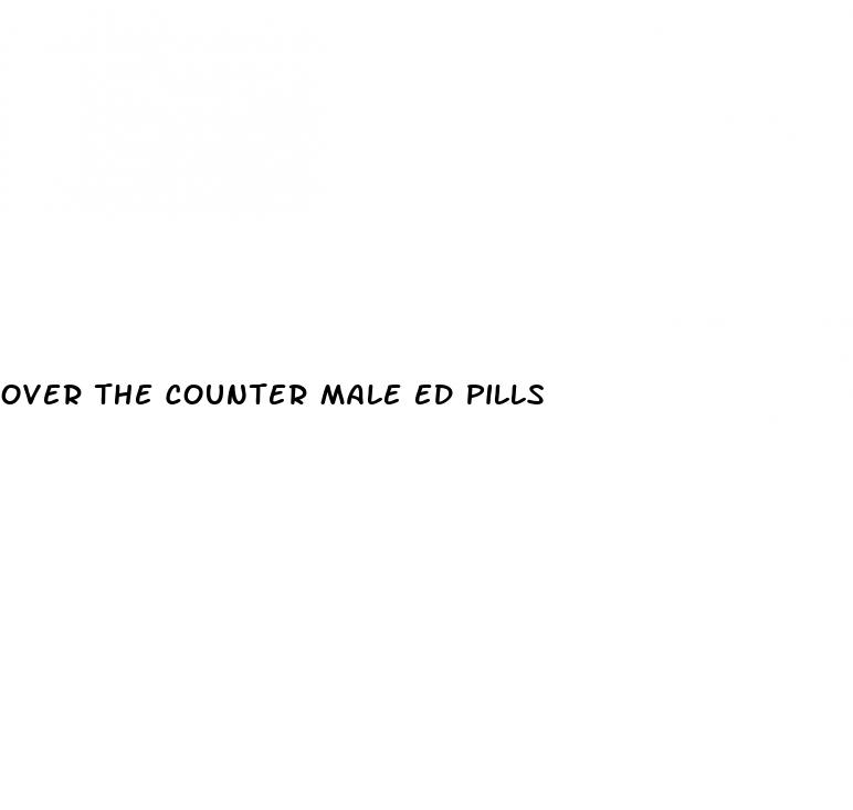 over the counter male ed pills