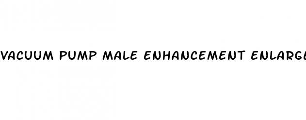 vacuum pump male enhancement enlargement