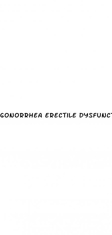 gonorrhea erectile dysfunction