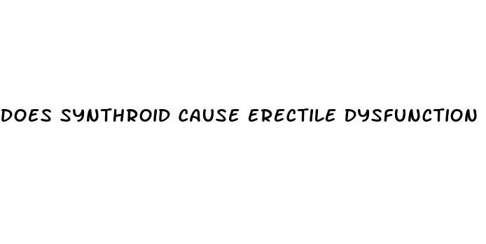 does synthroid cause erectile dysfunction