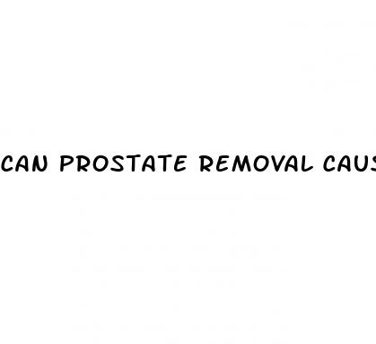 can prostate removal cause erectile dysfunction