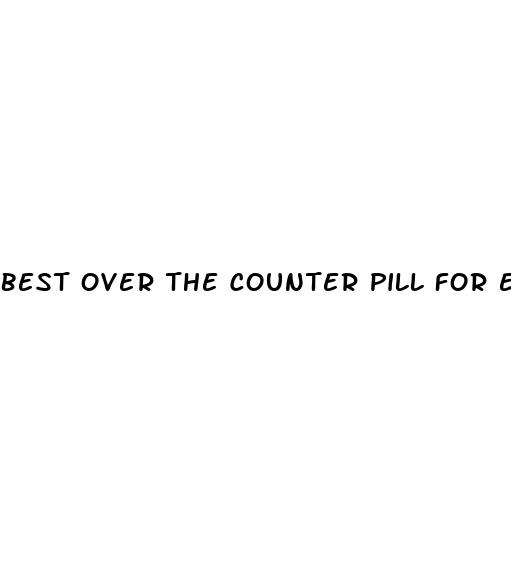 best over the counter pill for ed