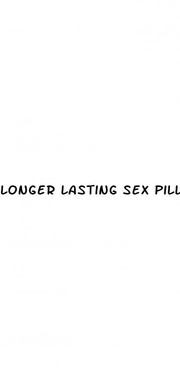 longer lasting sex pills