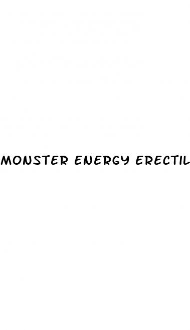 monster energy erectile dysfunction