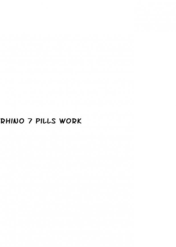 rhino 7 pills work