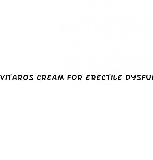 vitaros cream for erectile dysfunction