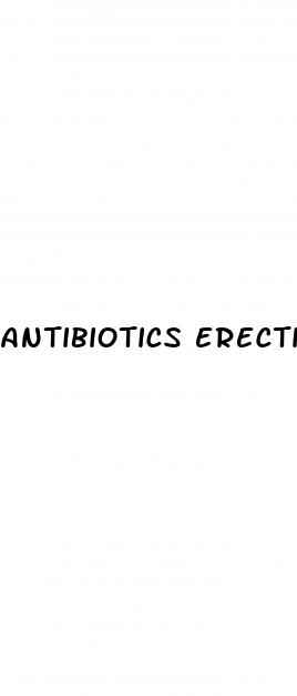 antibiotics erectile dysfunction reddit