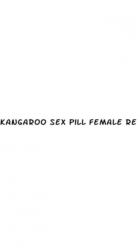 kangaroo sex pill female review