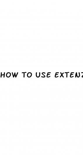 how to use extenze plus male enhancement