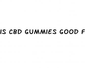 is cbd gummies good for sex