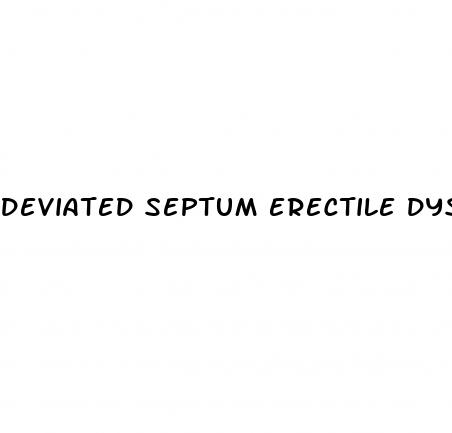 deviated septum erectile dysfunction