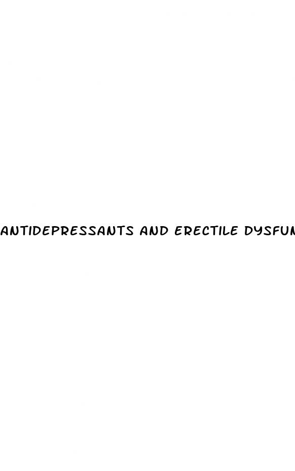 antidepressants and erectile dysfunction