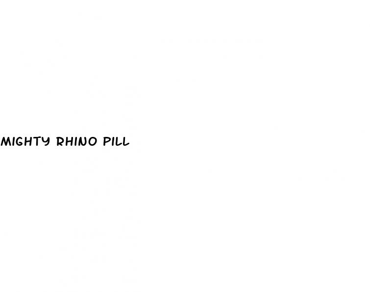 mighty rhino pill