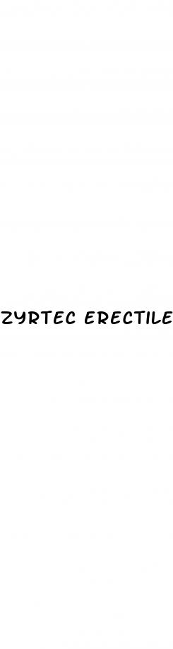 zyrtec erectile dysfunction reddit