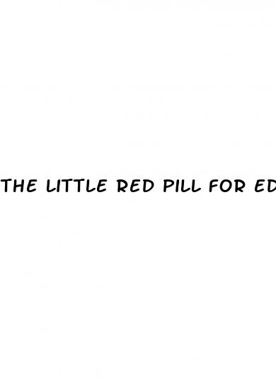 the little red pill for ed