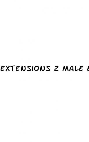 extensions 2 male enhancement review