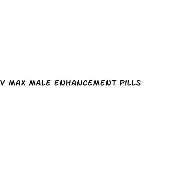 v max male enhancement pills