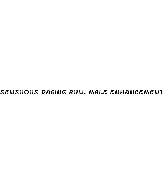 sensuous raging bull male enhancement formula 100ml