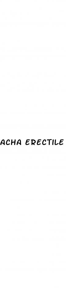 acha erectile dysfunction